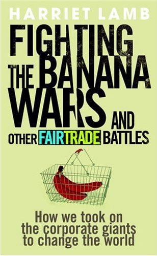 Fighting the Banana Wars