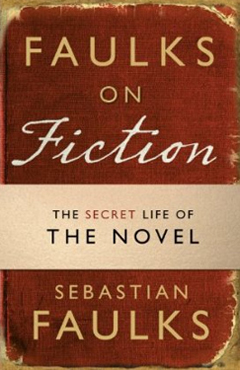 Faulks on Fiction